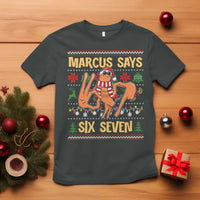 Funny Gen Z Alpha Ugly Christmas Gift T Shirt Marcus Says Six Seven - Wonder Print Shop