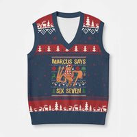 Funny Gen Z Alpha Ugly Xmas Gift V-Neck Knit Sweater Vest Marcus Says Six Seven - Wonder Print Shop