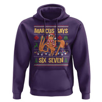 Funny Gen Z Alpha Ugly Christmas Gift Hoodie Marcus Says Six Seven - Wonder Print Shop