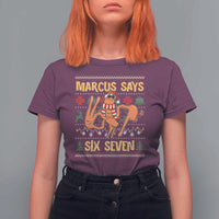 Funny Gen Z Alpha Ugly Christmas Gift T Shirt For Women Marcus Says Six Seven - Wonder Print Shop