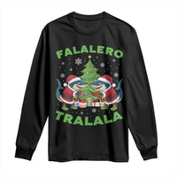 Falalero Tralala Long Sleeve Shirt Funny Italian Brainrot Meme Christmas Gift - Wonder Print Shop