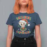 Ballerina Cappuccina T Shirt For Women Funny Italian Brainrot Meme Christmas Gift - Wonder Print Shop