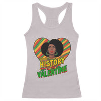 Black History Is My Valentine Racerback Tank Top Gift For Black Women - Wonder Print Shop
