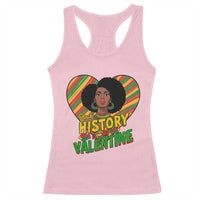 Black History Is My Valentine Racerback Tank Top Gift For Black Women - Wonder Print Shop
