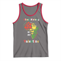 Melanin Queen Black History Month Tank Top Is My Valentine - Wonder Print Shop
