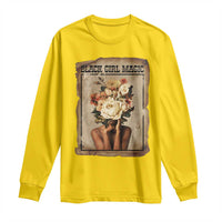 Black Girl Magic Long Sleeve Shirt Feminist Black Women In History - Wonder Print Shop