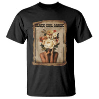 Black Girl Magic T Shirt Feminist Black Women In History - Wonder Print Shop