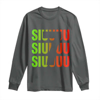 Siuuuu Soccer Celebration Long Sleeve Shirt Gift For Soccer Lovers