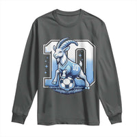 Number Ten The Goat Of Football Fans Long Sleeve Shirt Soccer Lover Gift