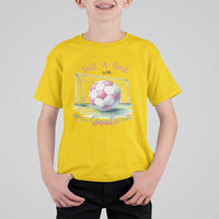 Just A Girl With Goals T Shirt For Kid Soccer Gift For Her