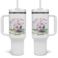 Just A Girl With Goals Tumbler With Handle Soccer Gift For Her