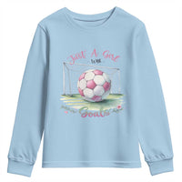 Just A Girl With Goals Youth Sweatshirt Soccer Gift For Her