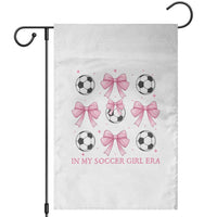 In My Soccer Girl Era Garden Flag Funny Football Fan