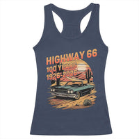 Route Highway 66 Centennial Racerback Tank Top 100 Year Road Trip Adventure