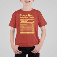 Black Dad Nutrition Facts T Shirt For Kid African American Fathers Day