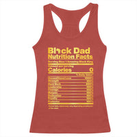 Black Dad Nutrition Facts Racerback Tank Top African American Fathers Day