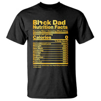Black Dad Nutrition Facts T Shirt African American Fathers Day