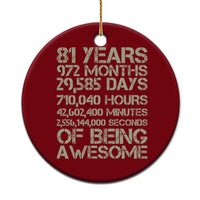 Vintage 81st Milestone Birthday Ceramic Ornament 81 Years Of Being Awesome