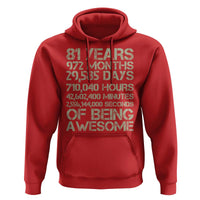 Vintage 81st Milestone Birthday Hoodie 81 Years Of Being Awesome