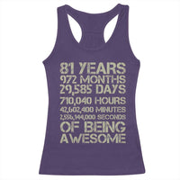 Vintage 81st Milestone Birthday Racerback Tank Top 81 Years Of Being Awesome