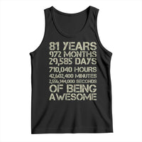 Vintage 81st Milestone Birthday Tank Top 81 Years Of Being Awesome
