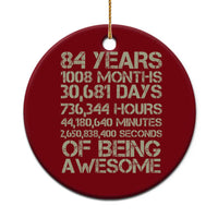 Vintage 84th Milestone Birthday Ceramic Ornament 84 Years Of Being Awesome