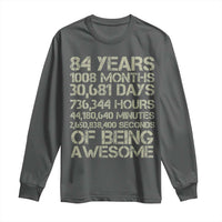 Vintage 84th Milestone Birthday Long Sleeve Shirt 84 Years Of Being Awesome