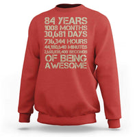 Vintage 84th Milestone Birthday Sweatshirt 84 Years Of Being Awesome