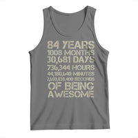 Vintage 84th Milestone Birthday Tank Top 84 Years Of Being Awesome