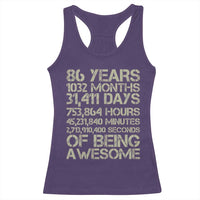 Vintage 86th Milestone Birthday Racerback Tank Top 86 Years Of Being Awesome