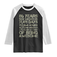 Vintage 86th Milestone Birthday Raglan Shirt 86 Years Of Being Awesome
