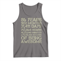 Vintage 86th Milestone Birthday Tank Top 86 Years Of Being Awesome