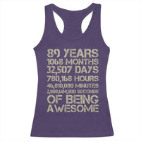 Vintage 89th Milestone Birthday Racerback Tank Top 89 Years Of Being Awesome