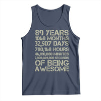 Vintage 89th Milestone Birthday Tank Top 89 Years Of Being Awesome