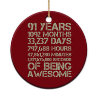 Vintage 91st Milestone Birthday Ceramic Ornament 91 Years Of Being Awesome
