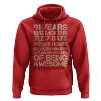 Vintage 91st Milestone Birthday Hoodie 91 Years Of Being Awesome