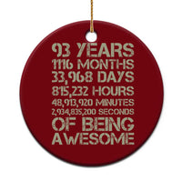 Vintage 93rd Milestone Birthday Ceramic Ornament 93 Years Of Being Awesome