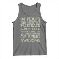 Vintage 94th Milestone Birthday Tank Top 94 Years Of Being Awesome