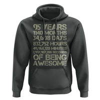 Vintage 95th Milestone Birthday Hoodie 95 Years Of Being Awesome