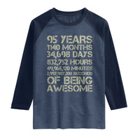 Vintage 95th Milestone Birthday Raglan Shirt 95 Years Of Being Awesome