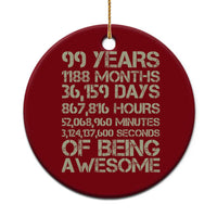 Vintage 99th Milestone Birthday Ceramic Ornament 99 Years Of Being Awesome