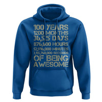 Vintage 100th Milestone Birthday Hoodie 100 Years Of Being Awesome