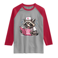 Funny Raccoon Nursing Student Healthcare Gift Raglan Shirt
