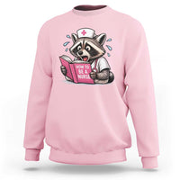Funny Raccoon Nursing Student Healthcare Gift Sweatshirt