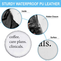 Funny Nursing School Life Spare Tire Cover Coffee Care Plans And Clinicals