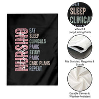 Funny Student Nurse Life Garden Flag Eat Sleep Clinicals Panic Study Repeat