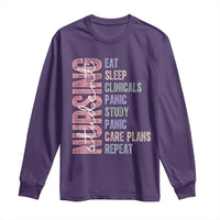 Funny Student Nurse Life Long Sleeve Shirt Eat Sleep Clinicals Panic Study Repeat