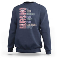 Funny Student Nurse Life Sweatshirt Eat Sleep Clinicals Panic Study Repeat