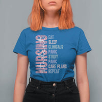 Funny Student Nurse Life T Shirt For Women Eat Sleep Clinicals Panic Study Repeat