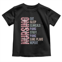 Funny Student Nurse Life Toddler T Shirt Eat Sleep Clinicals Panic Study Repeat